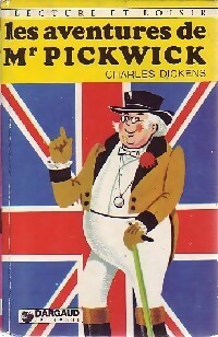 Les aventures de Mr Pickwick - Charles Dickens -  Lecture et Loisir - Livre