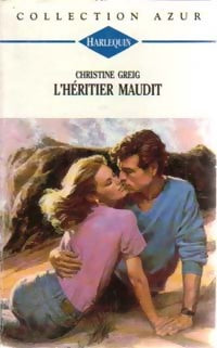 L'héritier maudit - Christine Greig -  Azur - Livre