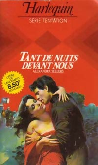 Tant de nuits devant nous - Alexandra Sellers -  Série Tentation - Livre