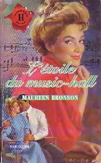 L'étoile du Music-Hall - Maureen Bronson -  Les Historiques - Livre