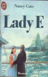 Lady F. - Nancy Cato -  J'ai Lu - Livre