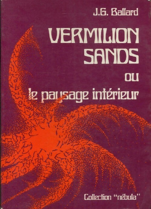 Vermilion sands - James Graham Ballard -  Nebula - Livre
