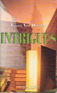 Intrigues - Laura Van Wormer -  Best-Sellers Harlequin - Livre