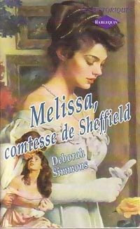 Melissa, comtesse de Sheffield - Deborah Simmons -  Les Historiques - Livre
