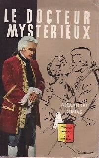 Le docteur mystérieux - Alexandre Dumas -  Collection Gerfaut - Livre