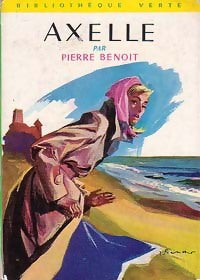 Axelle / Cavalier 6 - Pierre Benoit -  Bibliothèque verte (2ème série) - Livre
