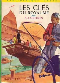 Les clés du royaume - Archibald Joseph Cronin ; Germaine De Tonnac-Villeneuve -  Bibliothèque verte (2ème série) - Livre