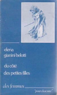 Du côté des petites filles - Belotti Elena Gianini -  Pour chacune - Livre