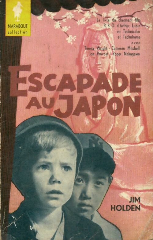 Escapade au Japon - Jim Holden -  Collection Marabout - Livre