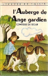 L'auberge de l'Ange Gardien - Comtesse De Ségur -  Lecture et Loisir - Livre