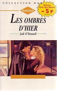 Les ombres d'hier - Jodi O'Donnell -  Horizon - Livre