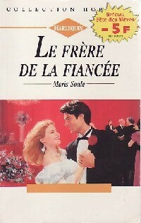 Le frère de la fiancée - Maris Soule -  Horizon - Livre