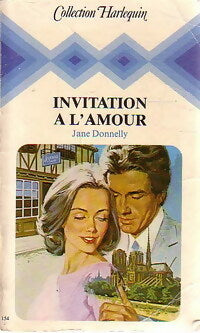 Invitation à l'amour - Jane Donnelly -  Harlequin - Livre