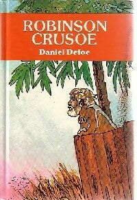 Robinson Crusoé - Daniel Defoe -  Dargaud Jeunesse - Livre