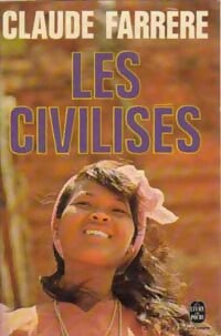 Les civilisés - Claude Farrère -  Le Livre de Poche - Livre