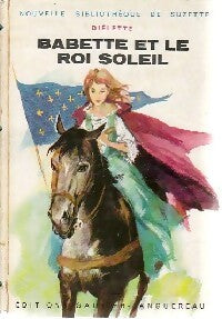 Babette et le Roi-Soleil - Diélette -  Bibliothèque de Suzette - Livre