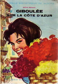 Giboulée sur la Côte d'Azur - Berthe Bernage -  Bibliothèque de Suzette - Livre