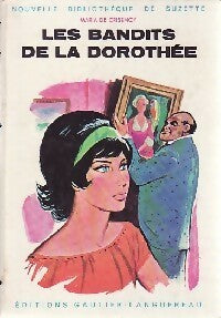 Les bandits de la Dorothée - Marie De Crisenoy -  Bibliothèque de Suzette - Livre