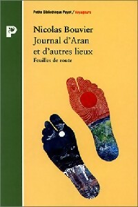 Journal d'Aran et d'autres lieux - Nicolas Bouvier -  Petite bibliothèque (2ème série) - Livre