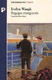 Bagages enregistrés - Evelyn Waugh -  Petite bibliothèque (2ème série) - Livre