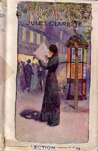 Noris - Jules Claretie -  Nelson - Livre