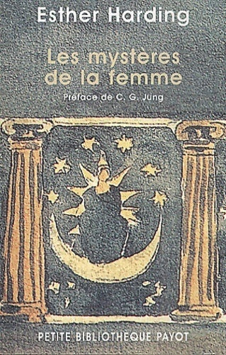 Les mystères de la femme - Esther Harding -  Petite bibliothèque (2ème série) - Livre