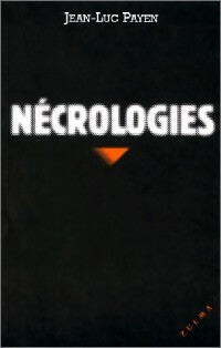 Nécrologies - Jean-Luc Payen -  Quatre-bis - Livre