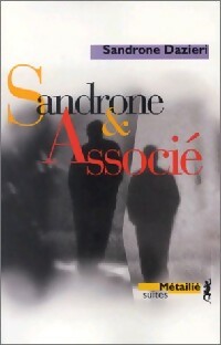Sandrone & associé - Sandrone Dazieri -  Suites Littérature - Livre