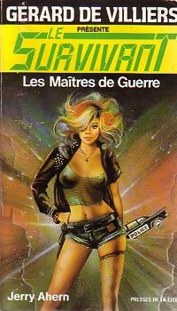 Les maîtres de guerre - Jerry Ahern -  Le Survivant - Livre