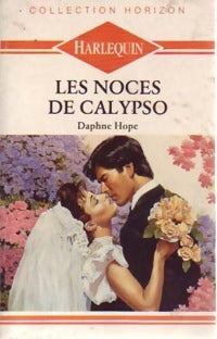 Les noces de Calypso - Daphne Hope -  Horizon - Livre