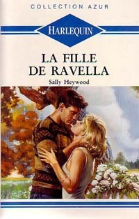 La fille de Ravella - Sally Heywood -  Azur - Livre