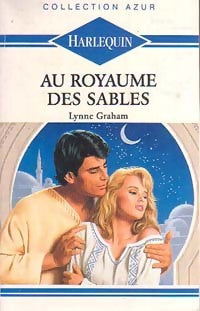 Au royaume des sables - Lynne Graham -  Azur - Livre