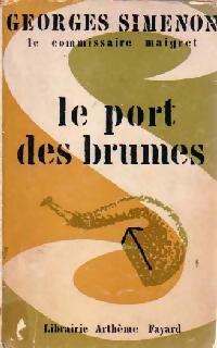 Le port des brumes - Georges Simenon -  Georges Simenon - Livre