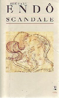 Scandale - Shusaku Endo -  Le Livre de Poche - Livre