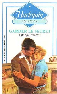 Garder le secret - Kathryn Cranmer -  Harlequin - Livre
