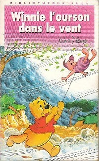 Winnie l'ourson dans le vent - Walt Disney -  Bibliothèque rose (4ème série) - Livre