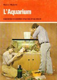 L'aquarium - Hans J. Mayland -  La bibliothèque Didactique - Livre
