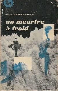 Un meurtre à froid - Hugh Lawrence Nelson -  Le Sphinx - Livre