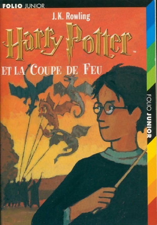 Harry Potter et la coupe de feu - Joanne K. Rowling -  Folio Junior - Livre