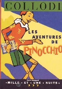 Les aventures de Pinocchio - Carlo Collodi -  La petite collection - Livre
