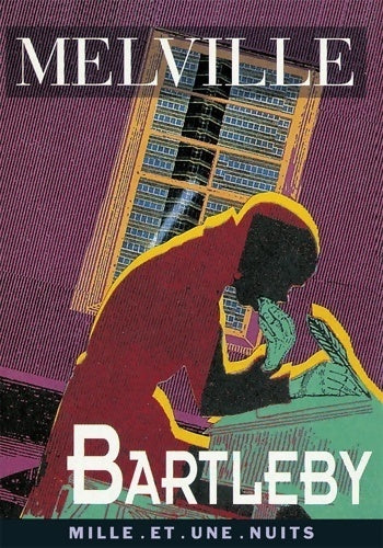 Bartleby le scribe - Herman Melville -  La petite collection - Livre
