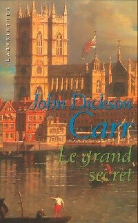 Le grand secret - John Dickson Carr -  Labyrinthes - Livre