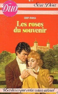 Les roses du souvenir - Erin Ross -  Duo, Série Désir - Livre