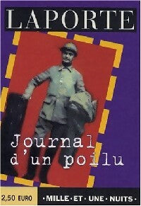 Journal d'un poilu - Henri Laporte -  La petite collection - Livre