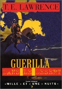 Guérilla dans le désert - Thomas Edward Lawrence -  La petite collection - Livre