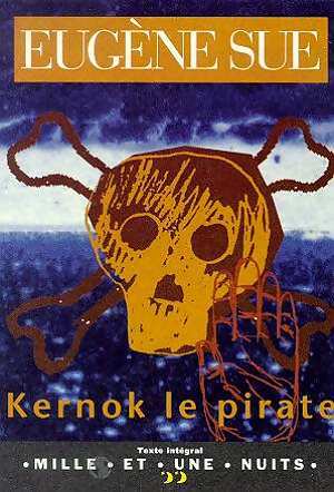 Kernok le Pirate - Eugène Sue -  La petite collection - Livre