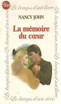 La mémoire du coeur - Nancy John -  Duo, le temps d'un livre - Livre