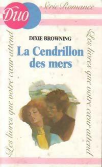 La Cendrillon des mers - Dixie Browning -  Duo, Hors Série (HC) - Livre