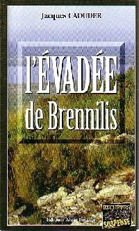 L'évadée de Brennilis - Jacques Caouder -  Enquêtes & Suspense - Livre