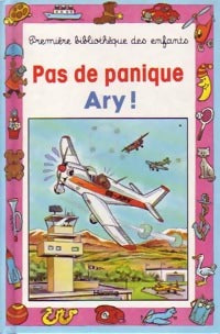 Pas de panique Ary ! - Simone Paij -  Mini-Club - Livre